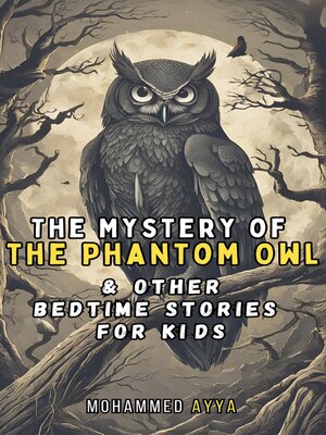 cover image of The Mystery of the Phantom Owl